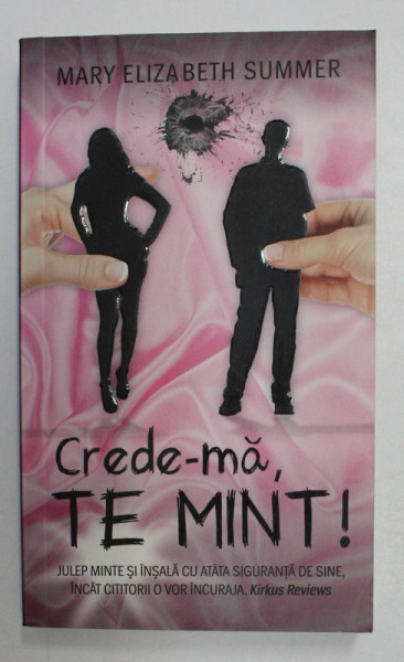 CREDE - MA , TE MINT ! de MARY ELIZABETH SUMMER , 2015
