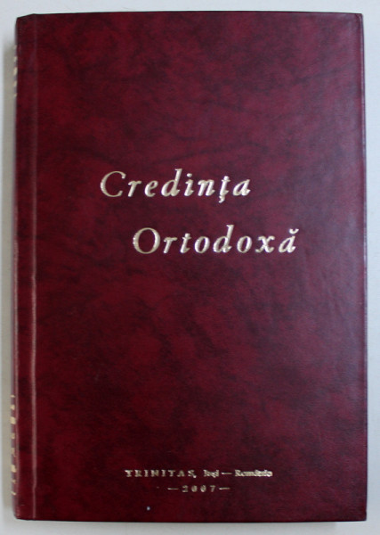 CREDINTA ORTODOXA , 2007