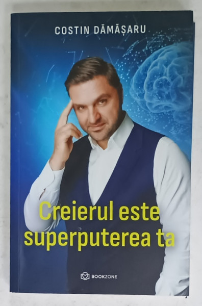 CREIERUL ESTE SUPERPUTEREA TA de COSTIN DAMASARU , 2024
