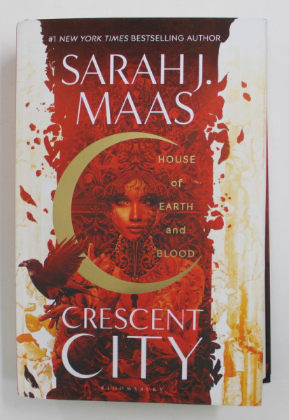 CRESCENT CITY - HOUSE OF EARTH AND BLOOD by SARAH J. MAAS , 2020