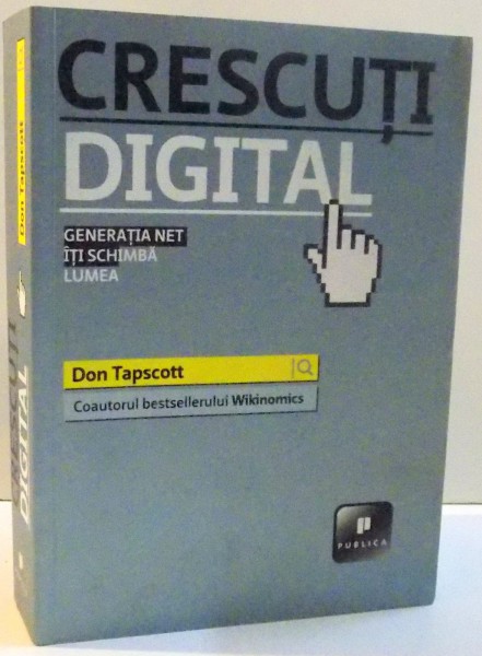 CRESCUTI DIGITAL de DON TAPSCOTT , 2011