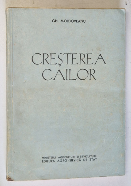 CRESTEREA CAILOR de GH. MOLDOVEANU , 1959
