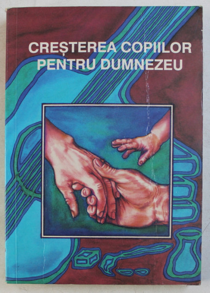 CRESTEREA COPIILOR PENTRU DUMNEZEU , 1992