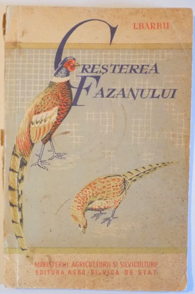 CRESTEREA FAZANULUI de I. BARBU , 1958