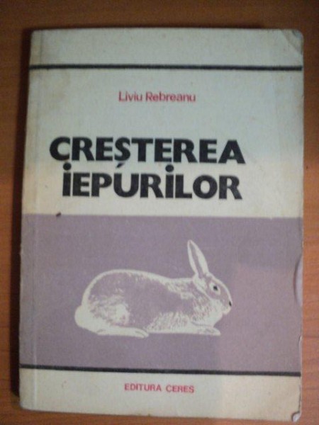 CRESTEREA IEPURILOR de LIVIU REBREANU  1977