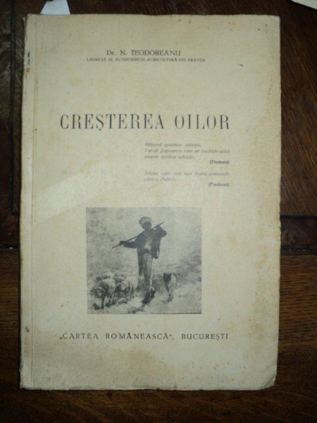 Cresterea oilor, N. Teodoreanu, Bucuresti 1937