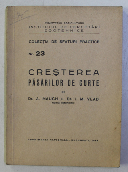 CRESTEREA PASARILOR DE CURTE de A . MAUCH si I. M. VLAD , 1949