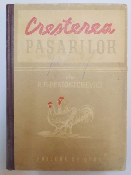 CRESTEREA PASARILOR de E.E. PENIONJCHEVICI , 1951