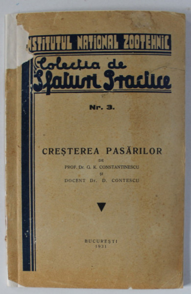 CRESTEREA PASARILOR de G.K. CONSTANTINESCU si D. CONTESCU , 1931