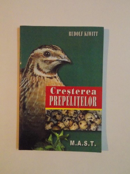 CRESTEREA PREPELITELOR de RUDOLF KIWITT , 2003