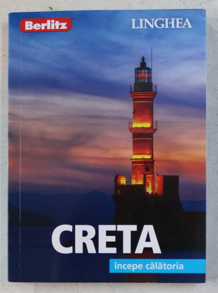 CRETA - INCEPE CALATORIA , 2018