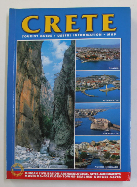 CRETE - TOURIST GUIDE - USEFUL INFORMATION - MAP - HERAKLION , LASITHI , RETHYMON , CHANIA , ANII ' 2000