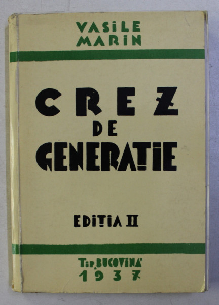 CREZ DE GENERATIE ED. a - II - a de VASILE MARIN , 1937