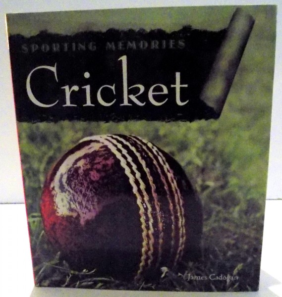 CRICKET by JAMES CADOGAN , 2008