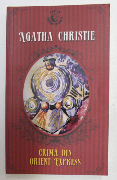 CRIMA DIN ORIENT EXPRESS de AGATHA CHRISTIE -  2014
