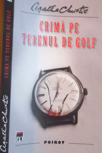 CRIMA PE TERENUL DE GOLF de AGATHA CHRISTIE, 2011