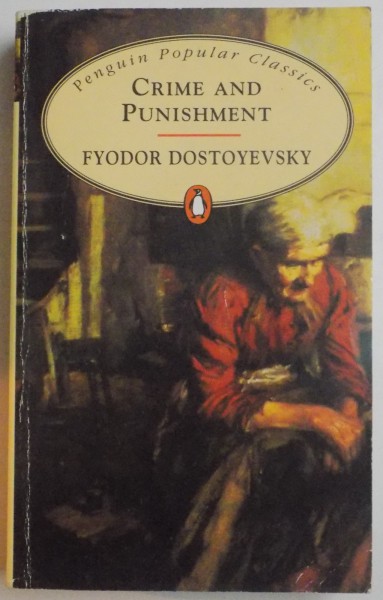 CRIME AND PUNISHMENT by FYODOR DOSTOIEVSKI , 1997