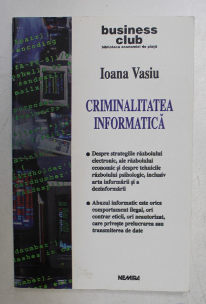 CRIMINALITATEA INFORMATICA de IOANA VASIU , 2001