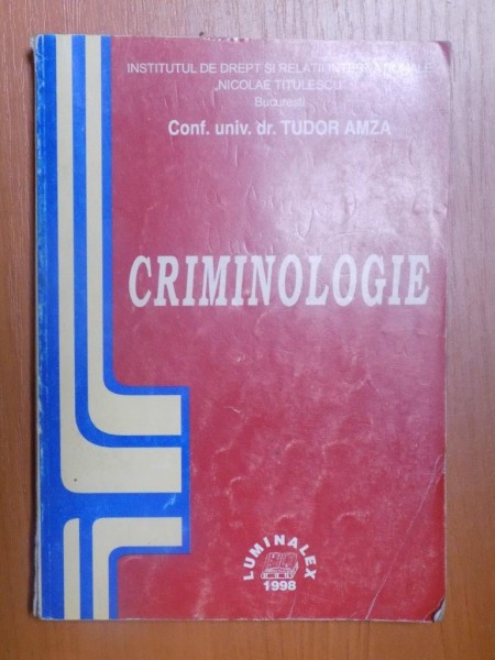 CRIMINOLOGIE de TUDOR AMZA , 1998