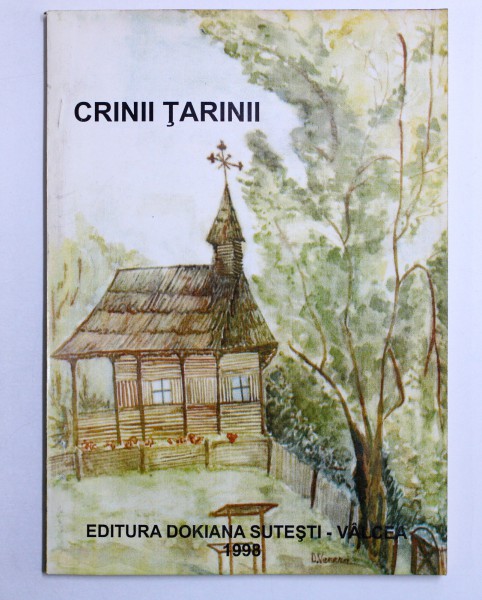 CRINII TARINII de DUMITRU PANU-MISAILESCU, DUMITRU BALASA , 1998 , DEDICATIE*