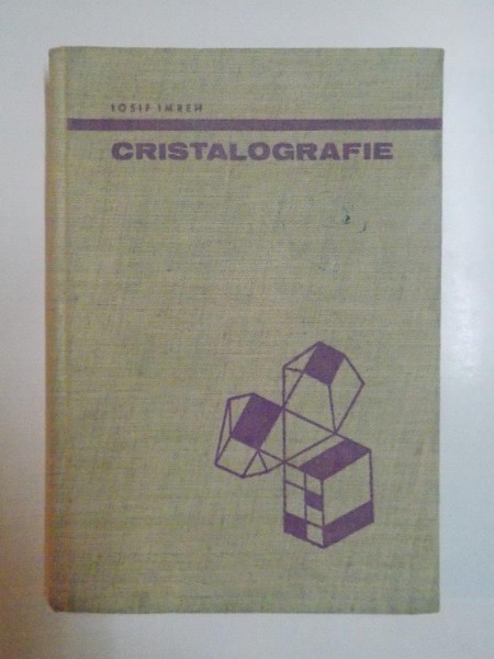 CRISTALOGRAFIE de IOSIF IMREH , 1966
