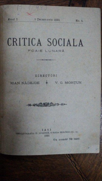 Critica Sociala, foaie lunara, Ioan Nadejde, V. G. Mortun, Anul I, Nr. 1, Iasi 1891