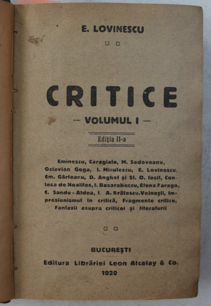 CRITICE de E. LOVINESCU , VOLUMELE  I  - III , COLEGAT DE TREI VOLUME ,  1920