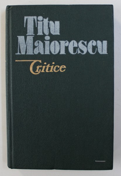 CRITICE de TITU MAIORESCU , 1990