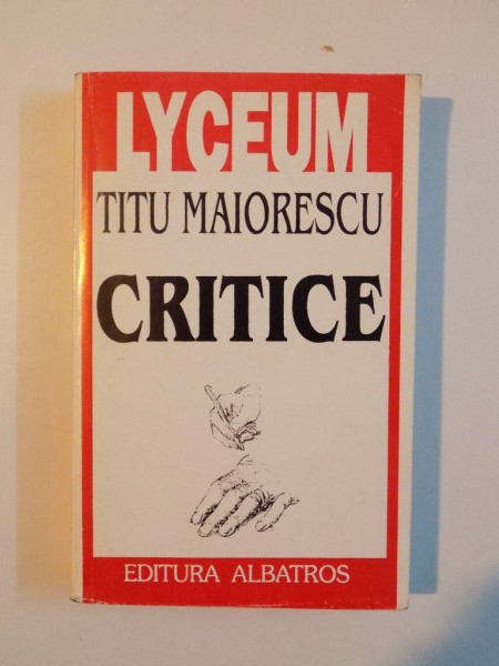 CRITICE de TITU MAIORESCU  1998