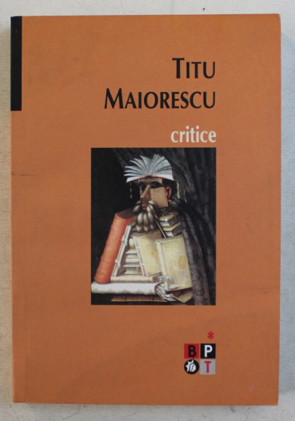 CRITICE de TITU MAIORESCU , 2008