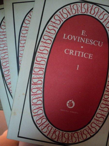 CRITICE- E.LOVINESCU, BUC. 1982   VOL.I-III