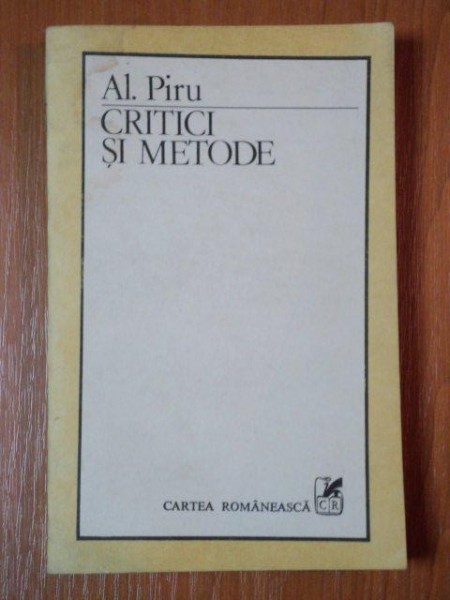 CRITICI SI METODE de AL. PIRU  1989