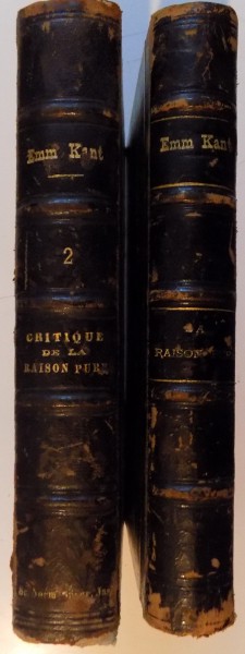 CRITIQUE DE LA RAISON PURE , TOME I - II ,  TROISIEME EDITION EN FRANCAIS , 1864