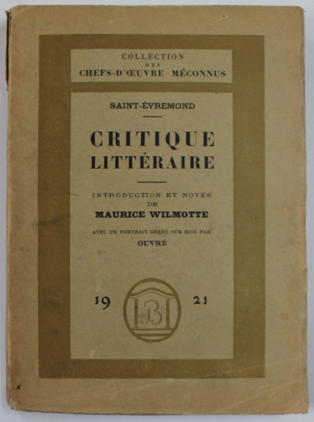 CRITIQUE LITTERAIRE par SAINT - EVREMOND , 1921, EXEMPLAR 785 DIN 2500 *