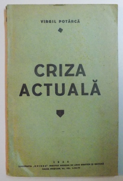 CRIZA ACTUALA de VIRGIL POTARCA 1934, DEDICATIE*