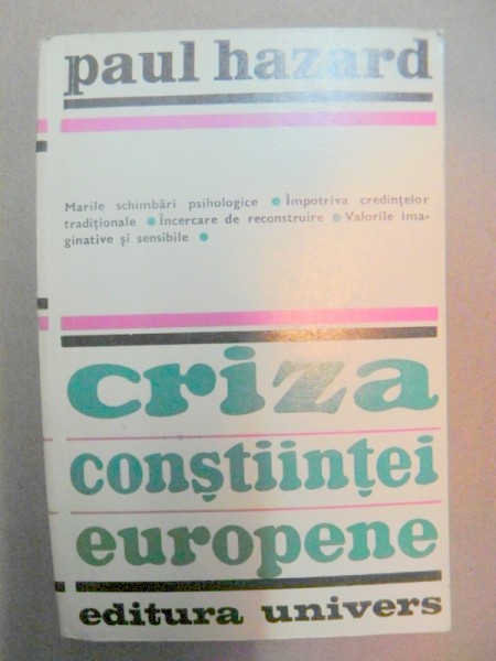 CRIZA CONSTIINTEI EUROPENE de PAUL HAZARD , 1973