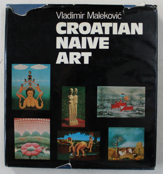 CROATIAN NAIVE ART by VLADIMIR MALEKOVIC , 1974