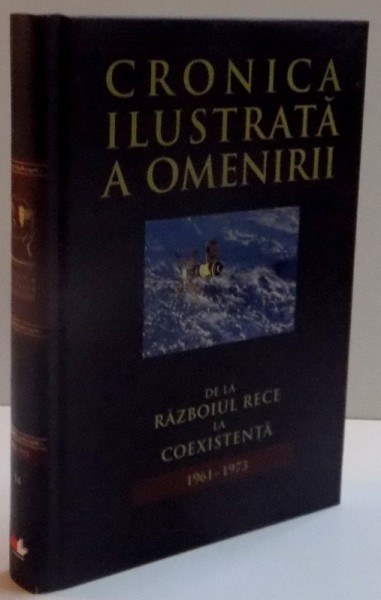 CRONICA ILUSTRATA A OMENIRII , VOL. 14 , 2012