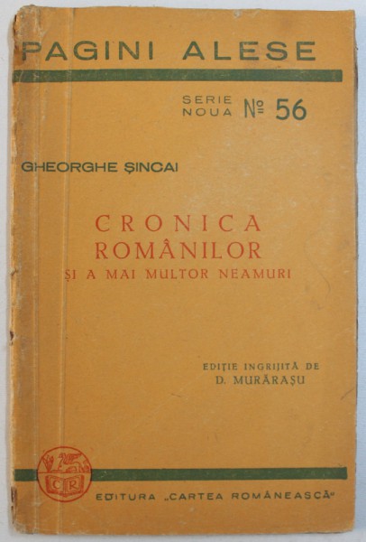 CRONICA ROMANILOR SI A MAI MULTOR NEAMURI de GHEORGHE SINCAI , 1944