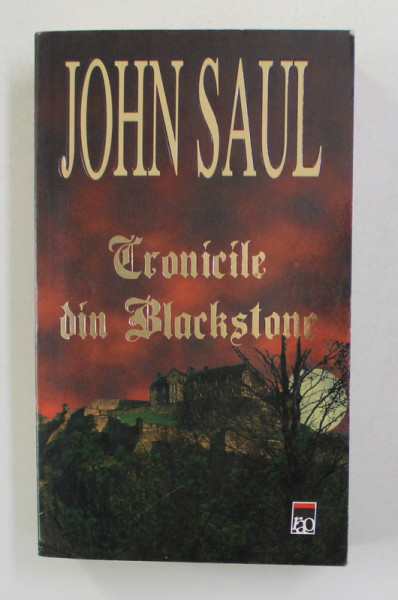 CRONICILE DIN BLACKSTONE de JOHN SAUL , 2003