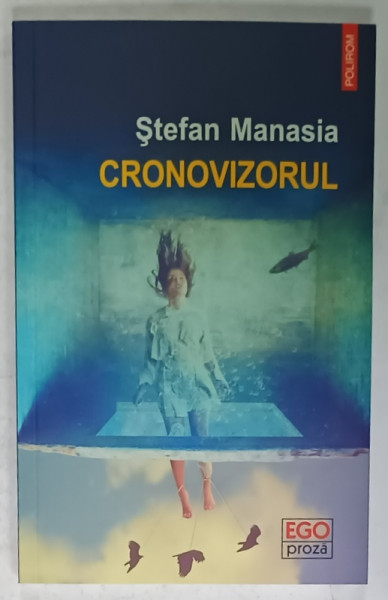 CRONOVIZORUL de STEFAN MANASIA , 2020