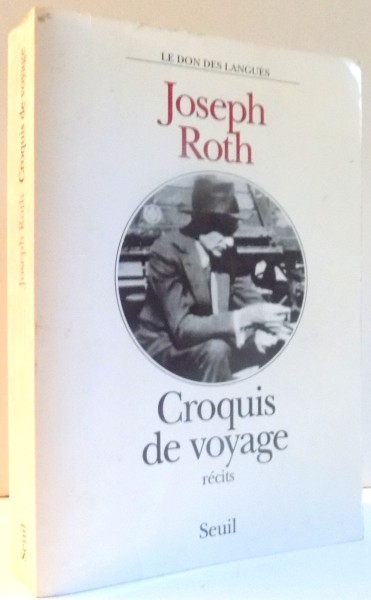 CROQUIS DE VOYAGE de JOSEPH ROTH , 1994