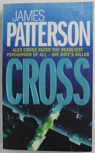 CROSS by JAMES PATTERSON , 2007