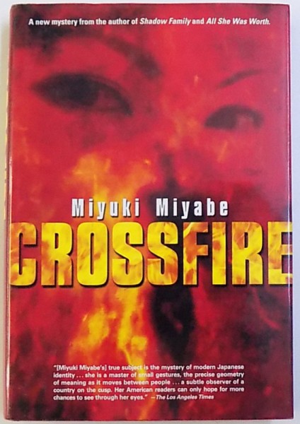 CROSSFIRE by  MIYUKI MIYABE , 2005