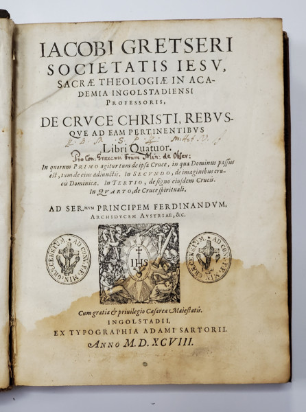CRUCE CRESTINA, MANUAL DE TEOLOGIE CRESTINA IEZUITA - JACOB GRETSER, 1598