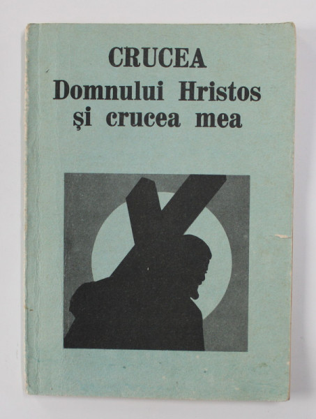 CRUCEA DOMNULUI HRISTOS SI CRUCEA MEA de MEADE MACGUIRE , 1990