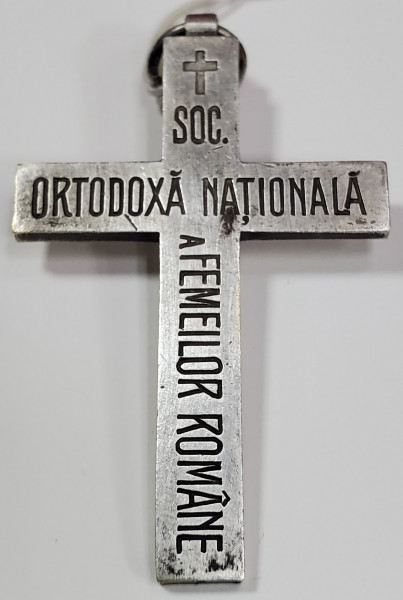 Crucifix, &quot;Societatea Ortodoxa Nationala a Femeilor Romane", 1910