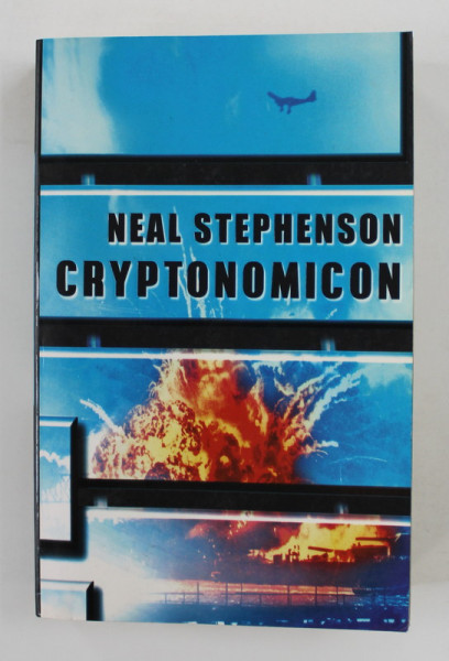 CRYPTONOMICON by NEAL STEPHENSON , 2000