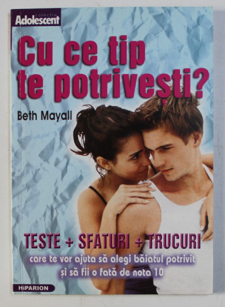 CU CE TIP TE POTRIVESTI ? de BETH MAYALL , 2002