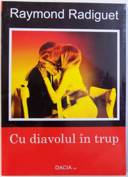 CU DIAVOLUL IN TRUP de RAYMOND RADIGUET , 2011